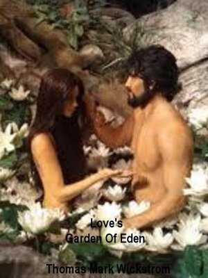 cover image of Love's Garden of Eden